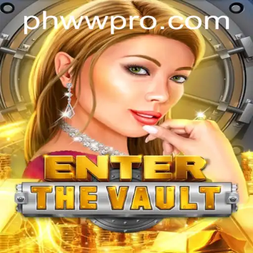 Unlock the Mysteries of 'EntertheVault' with 'ph ww' Strategy